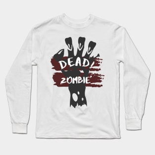 Dead zombie Long Sleeve T-Shirt